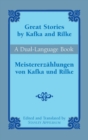 Great Stories by Kafka and Rilke/Meistererzahlungen von Kafka und Rilke : A Dual-Language Book - eBook