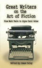 Great Writers on the Art of Fiction - eBook