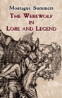 The Werewolf in Lore and Legend - eBook