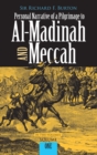 Personal Narrative of a Pilgrimage to Al-Madinah and Meccah, Volume One - eBook