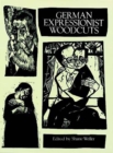 German Expressionist Woodcuts - eBook