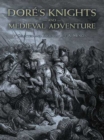 Dore's Knights and Medieval Adventure - eBook