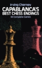 Capablanca's Best Chess Endings - eBook