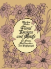 Floral Designs and Motifs for Artists, Needleworkers and Craftspeople - eBook