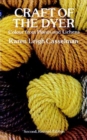 Craft of the Dyer : Colour from Plants and Lichens - eBook