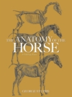 The Anatomy of the Horse - eBook