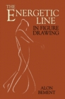 The Energetic Line in Figure Drawing - eBook