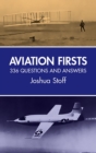 Aviation Firsts : 336 Questions and Answers - eBook