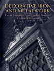 Decorative Iron and Metalwork : Great Examples from English Sources - eBook