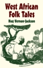 West African Folk Tales - eBook