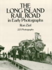The Long Island Rail Road in Early Photographs - eBook