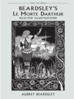 Beardsley's Le Morte Darthur - eBook