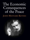 The Economic Consequences of the Peace - eBook