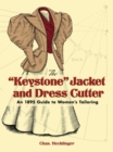 The "Keystone" Jacket and Dress Cutter : An 1895 Guide to Women's Tailoring - eBook