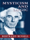 Mysticism and Logic - eBook