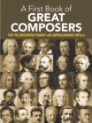A First Book of Great Composers : For The Beginning Pianist with Downloadable MP3s - eBook