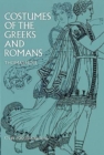 Costumes of the Greeks and Romans - Book