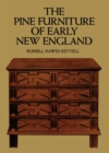 The Pine Furniture of Early New England - Book