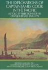 The Explorations of Captain James Cook in the Pacific : As Told by Selections of His Own Journals 1768-1779 - Book