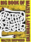Big Book of Mazes and Labyrinths - Book