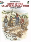 Story of the California Gold Rush Colouring Book - Book