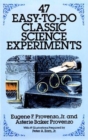 47 Easy-to-Do Classic Science Experiments - Book