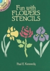 Fun with Stencils : Flowers - Book