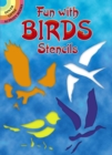 Fun with Stencils : Birds - Book