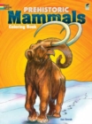 Prehistoric Mammals Coloring Book - Book