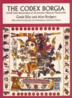 The Codex Borgia : A Full-Color Restoration of the Ancient Mexican Manuscript - Book