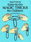 Easy-To-Do Magic Tricks for Children - Book