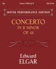 Concerto in B Minor Op. 61 : with Separate Violin Part - eBook