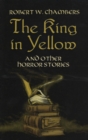 The King in Yellow and Other Horror Stories - eBook