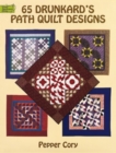 65 Drunkard's Path Quilt Designs - Book