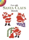 Fun with Santa Claus Stencils - Book
