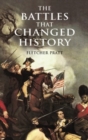 The Battles That Changed History - Book