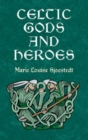 Celtic Gods and Heroes - Book
