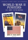 World War II Posters: 16 Art Stickers : 16 Art Stickers - Book
