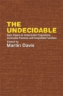The Undecidable : Basic Papers on Undecidable Propostions, Unsolvable Problems and Computable Functions - Book