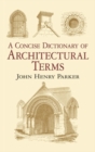 Concise Dictionary Architectural Terms - Book