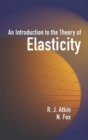 An Introduction to the Theory of Elasticity - Book