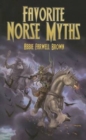 Favorite Norse Myths - Book