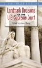Landmark Decisions of the U.S. Supreme Court - Book