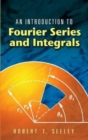 An Introduction to Fourier Series and Integrals - Book
