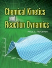 Chemical Kinetics and Reaction Dynamics - Book