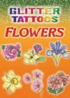 Glitter Tattoos Flowers - Book