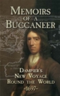 Memoirs of a Buccaneer : Dampier's New Voyage Round the World, 1697 - Book