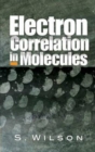 Electron Correlation in Molecules - Book