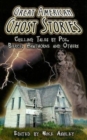 Great American Ghost Stories : Chilling Tales by Poe, Bierce, Hawthorne and Others - Book