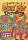 Mexican Folk Art Tattoos - Book